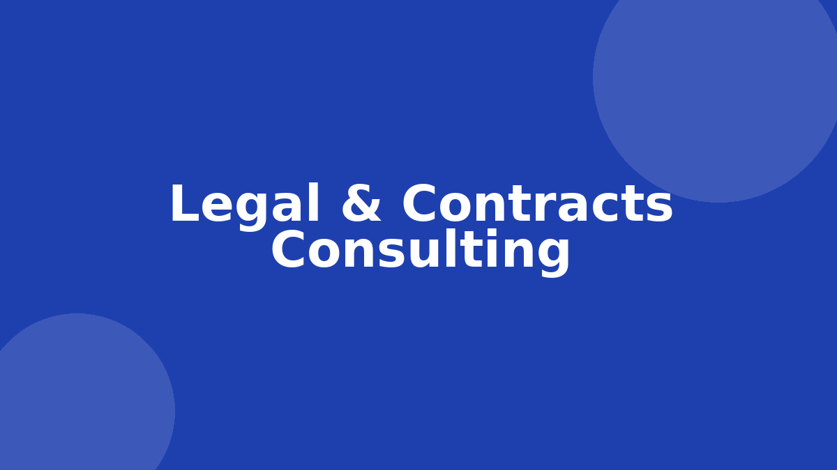 Legal & Contracts Consulting